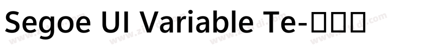 Segoe UI Variable Te字体转换